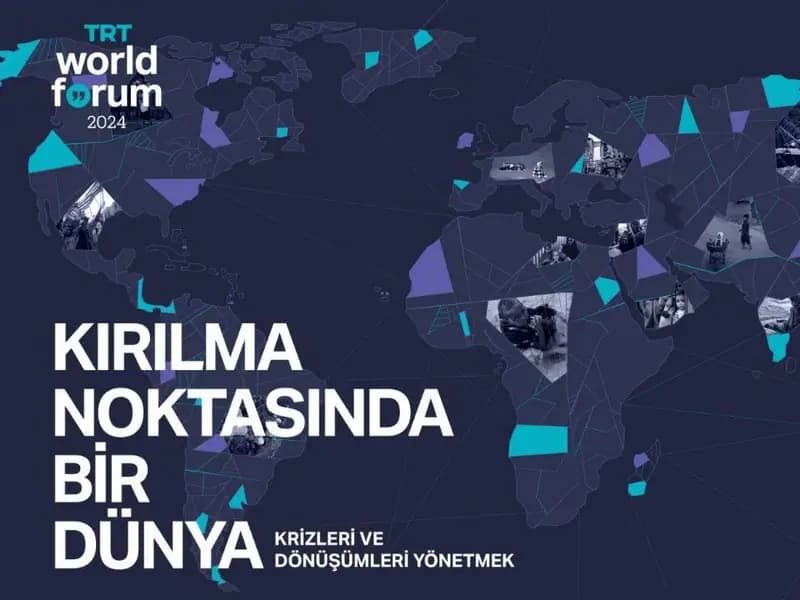 TRT World Forum 2024 İstanbul'da Başlıyor