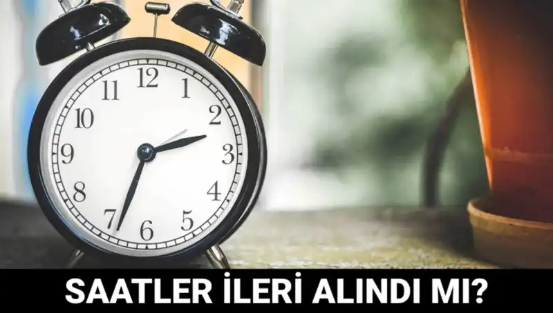 Yaz Saati Uygulamasında Son Durum: Saatler İleri Alınacak mı?