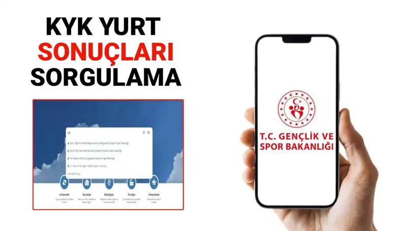 KYK Yurt Yerleştirme Sonuçları 2025-2026: Sorgulama Nasıl Yapılır?
