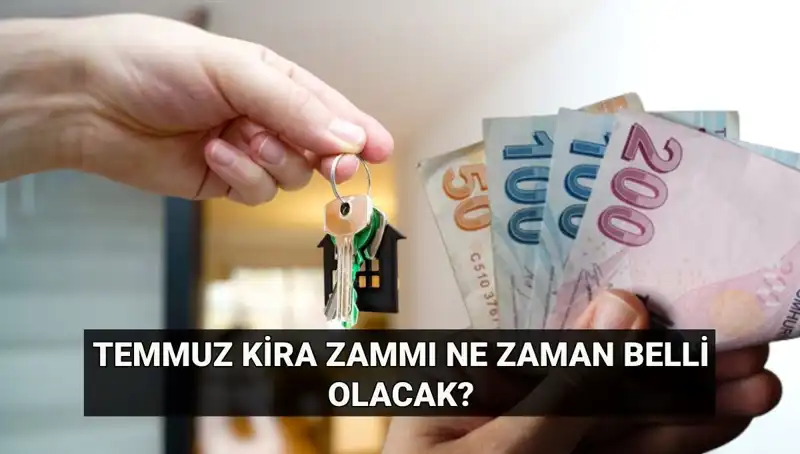 Temmuz Kira Artış Oranı Beklentileri: TÜİK'ten Ne Zaman Açıklama Gelecek?