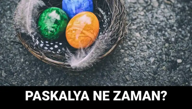 2025 Paskalya Bayramı Ne Zaman? Tüm Ayrıntılar Burada!
