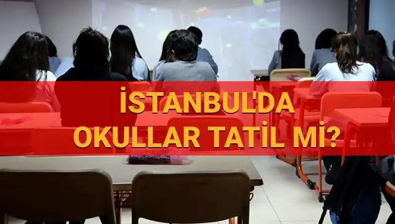 İstanbul'da 24-25 Nisan'da Okullar Tatil mi? İşte Son Gelişmeler!