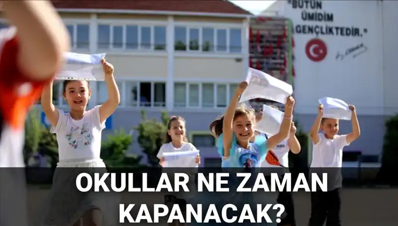 2024-2025 Eğitim Yılı Yaz Tatili Ne Zaman Başlıyor?