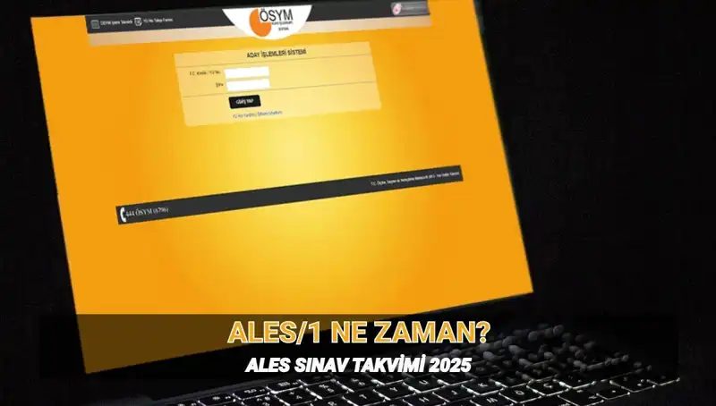 2025 ALES/1 Sınav Tarihleri Açıklandı: Saat ve Süre Bilgileri